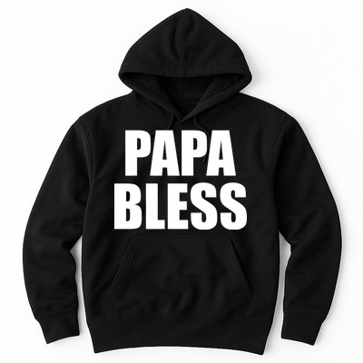 Papa Bless Funny Meme Prank Bold Text Logo Hoodie