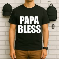 Papa Bless Funny Meme Prank Bold Text Logo T-Shirt