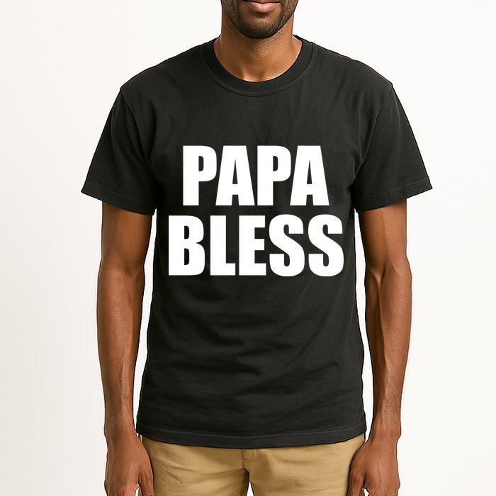Papa Bless Funny Meme Prank Bold Text Logo Tall T-Shirt