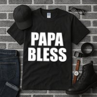 Papa Bless Funny Meme Prank Bold Text Logo Tall T-Shirt