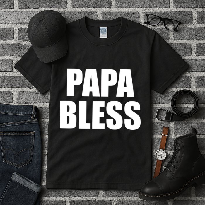 Papa Bless Funny Meme Prank Bold Text Logo Tall T-Shirt
