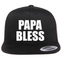 Papa Bless Funny Meme Prank Bold Text Logo Flatbill Hat