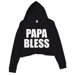 Papa Bless Funny Meme Prank Bold Text Logo Crop Fleece Hoodie