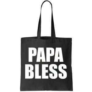 Papa Bless Funny Meme Prank Bold Text Logo Tote Bag