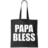 Papa Bless Funny Meme Prank Bold Text Logo Tote Bag