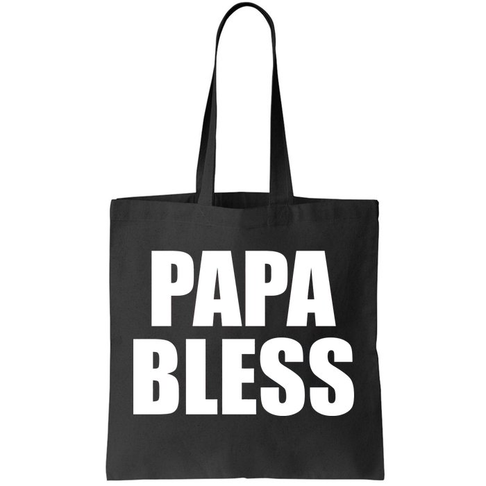 Papa Bless Funny Meme Prank Bold Text Logo Tote Bag