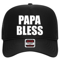 Papa Bless Funny Meme Prank Bold Text Logo Trucker Hat