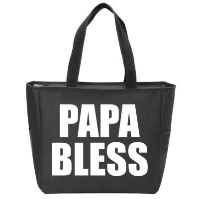 Papa Bless Funny Meme Prank Bold Text Logo Zip Tote Bag