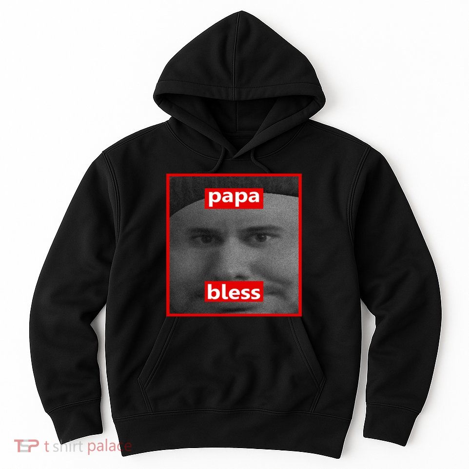 Papa Bless Funny Photo Meme Hoodie