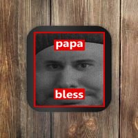 Papa Bless Funny Photo Meme Coaster