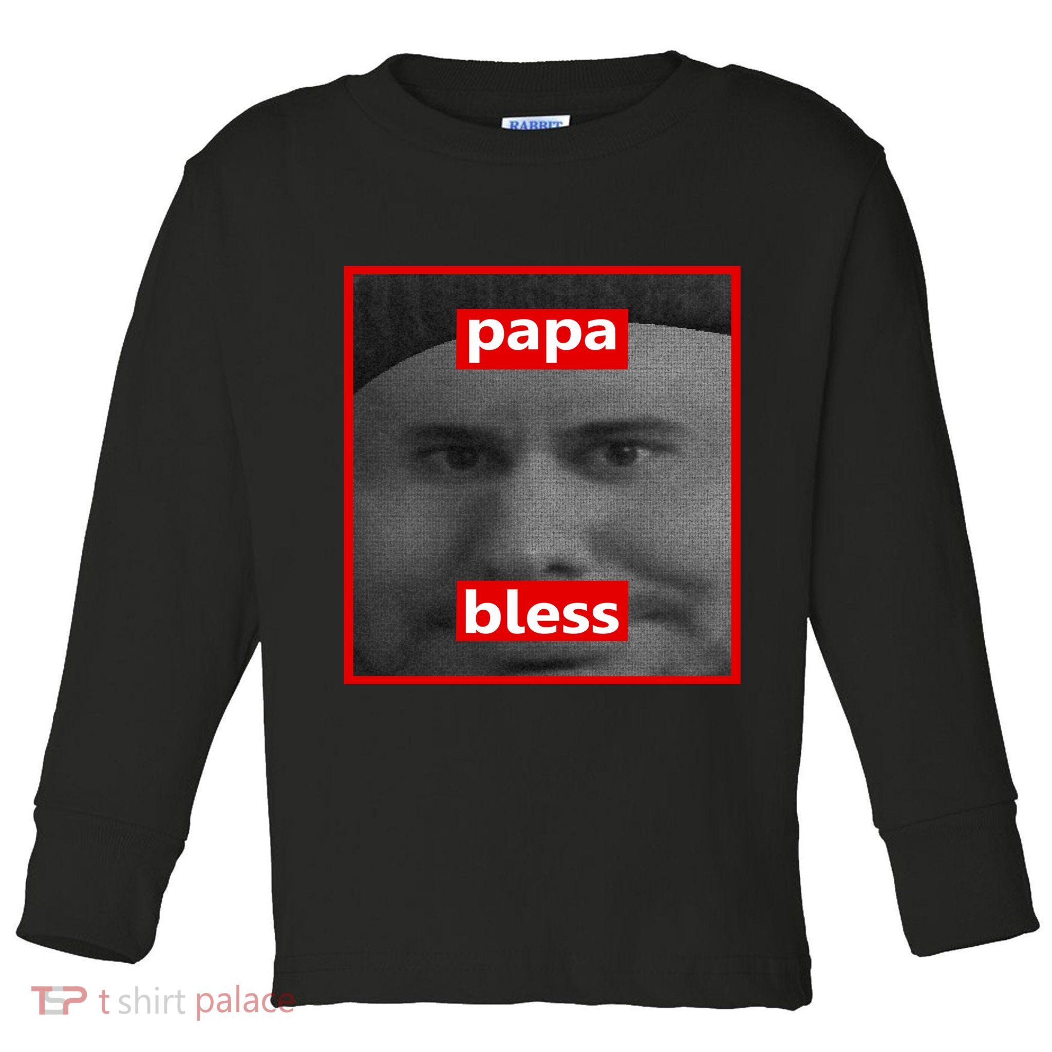 Papa Bless Funny Photo Meme Toddler Long Sleeve Shirt