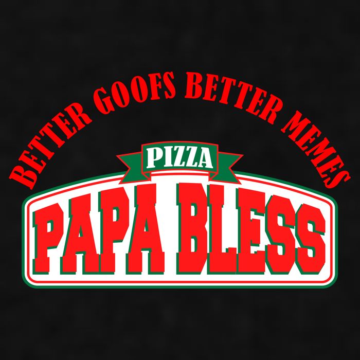Papa Bless Pizza Better Goofs Better Memes Funny Meme Ladies PosiCharge Tri-Blend Wicking Tank