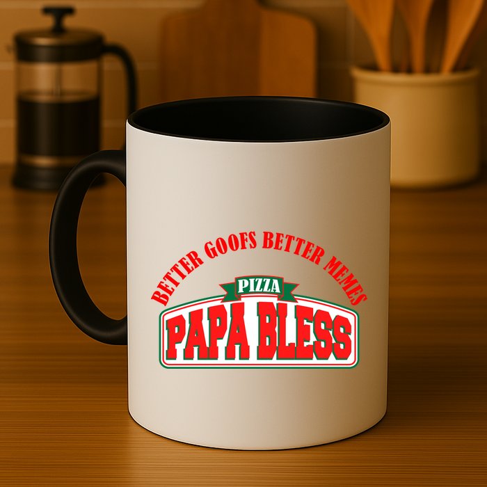 Papa Bless Pizza Better Goofs Better Memes Funny Meme Mug