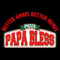 Papa Bless Pizza Better Goofs Better Memes Funny Meme 16 in Basic Backpack