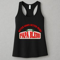 Papa Bless Pizza Better Goofs Better Memes Funny Meme Womens Tank Top