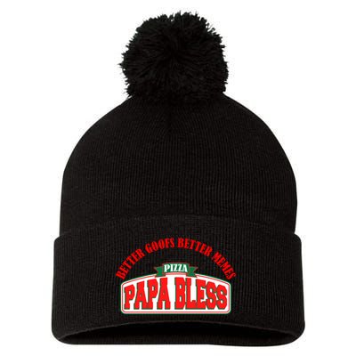 Papa Bless Pizza Better Goofs Better Memes Funny Meme Pom Pom 12in Knit Beanie