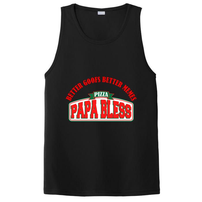 Papa Bless Pizza Better Goofs Better Memes Funny Meme PosiCharge Competitor Tank