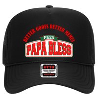 Papa Bless Pizza Better Goofs Better Memes Funny Meme Hat