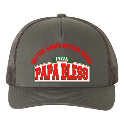 Papa Bless Pizza Better Goofs Better Memes Funny Meme Yupoong Adult 5-Panel Trucker Hat