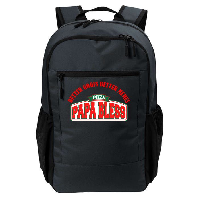 Papa Bless Pizza Better Goofs Better Memes Funny Meme Daily Commute Backpack