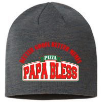 Papa Bless Pizza Better Goofs Better Memes Funny Meme Sustainable Beanie