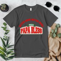 Papa Bless Pizza Better Goofs Better Memes Funny Meme Premium T-Shirt