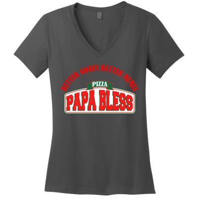 Papa Bless Pizza Better Goofs Better Memes Funny Meme Women's V-Neck T-Shirt