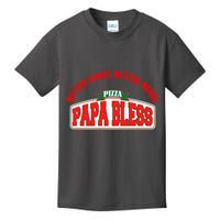 Papa Bless Pizza Better Goofs Better Memes Funny Meme Kids T-Shirt