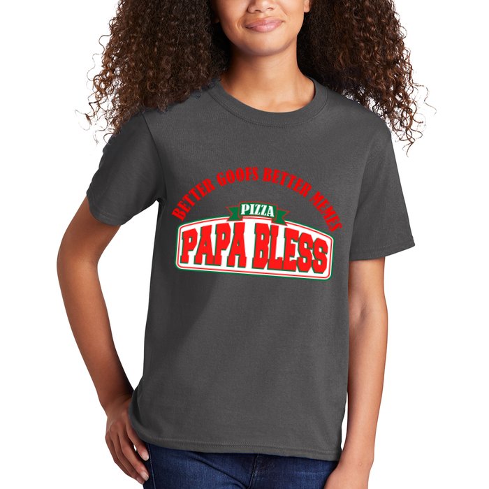 Papa Bless Pizza Better Goofs Better Memes Funny Meme Kids T-Shirt