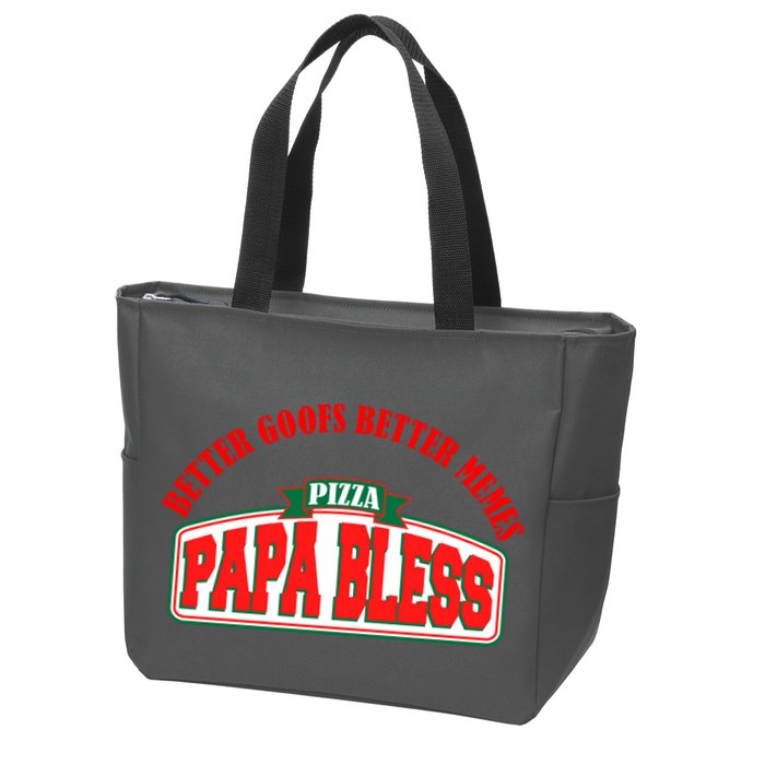 Papa Bless Pizza Better Goofs Better Memes Funny Meme Zip Tote Bag