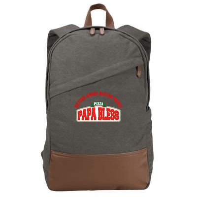 Papa Bless Pizza Better Goofs Better Memes Funny Meme Cotton Canvas Backpack