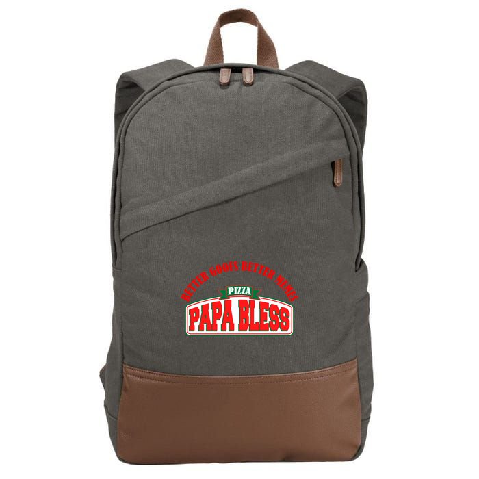 Papa Bless Pizza Better Goofs Better Memes Funny Meme Cotton Canvas Backpack
