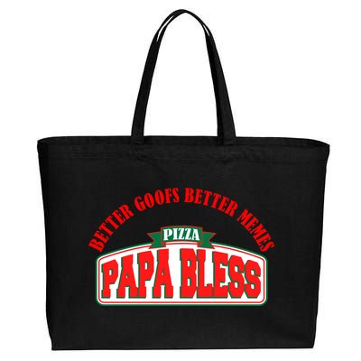 Papa Bless Pizza Better Goofs Better Memes Funny Meme Cotton Canvas Jumbo Tote