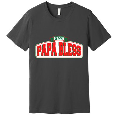 Papa Bless Pizza Funny Meme Prank Logo Premium T-Shirt