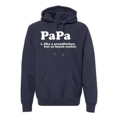 Papa Definition Premium Hoodie