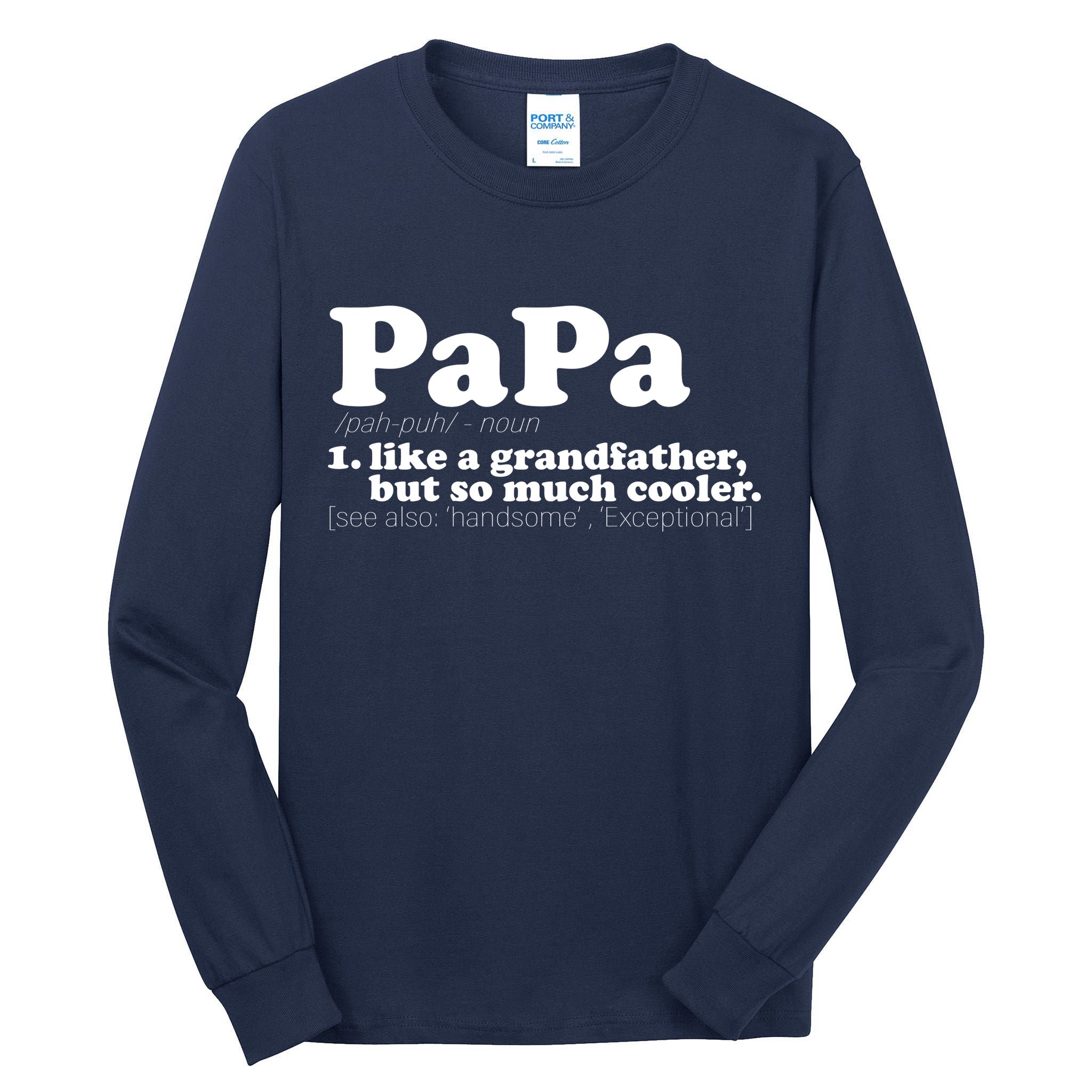Papa Definition Tall Long Sleeve T-Shirt