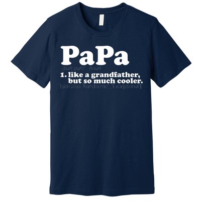 Papa Definition Premium T-Shirt