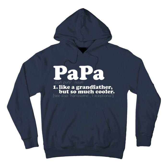 Papa Definition Tall Hoodie