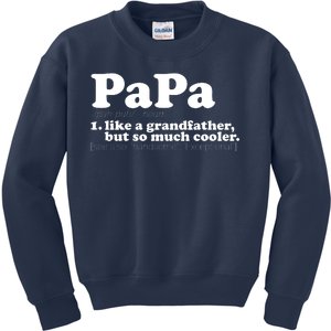 Papa Definition Kids Sweatshirt