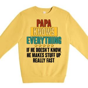 Papa Knows Everything No Matter What Premium Crewneck Sweatshirt