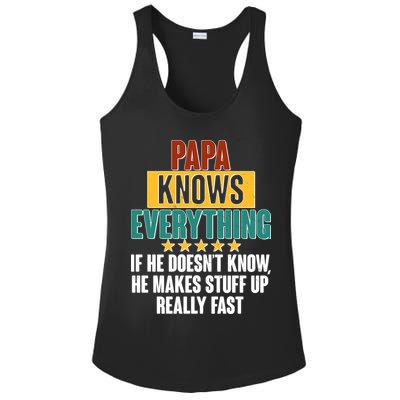 Papa Knows Everything No Matter What Ladies PosiCharge Competitor Racerback Tank