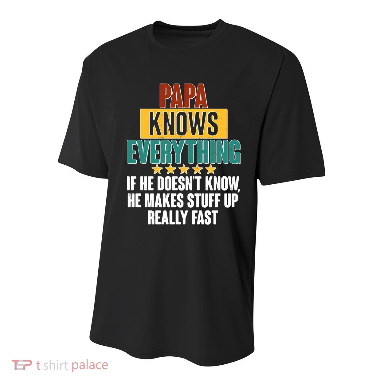 Papa Knows Everything No Matter What Youth Performance Sprint T-Shirt