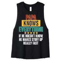 Papa Knows Everything No Matter What Women's Racerback Cropped Tank