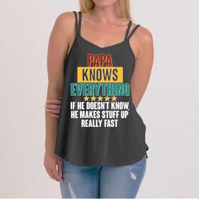 Papa Knows Everything No Matter What Women's Strappy Tank