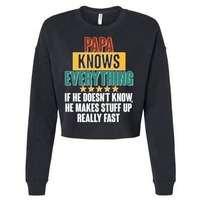 Papa Knows Everything No Matter What Cropped Pullover Crew