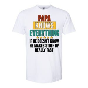 Papa Knows Everything No Matter What Softstyle CVC T-Shirt