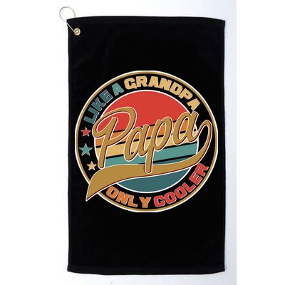 Papa Like A Grandpa Only Cooler Emblem Golf Towel
