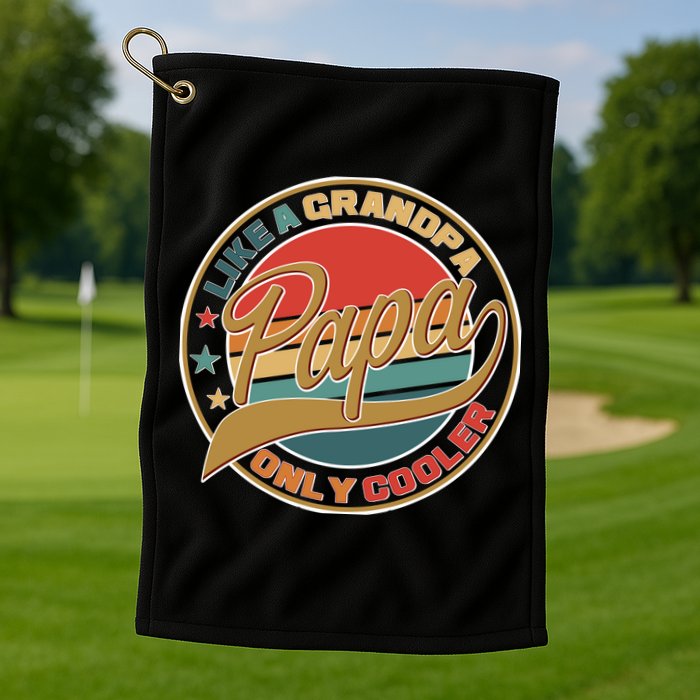 Papa Like A Grandpa Only Cooler Emblem Golf Towel