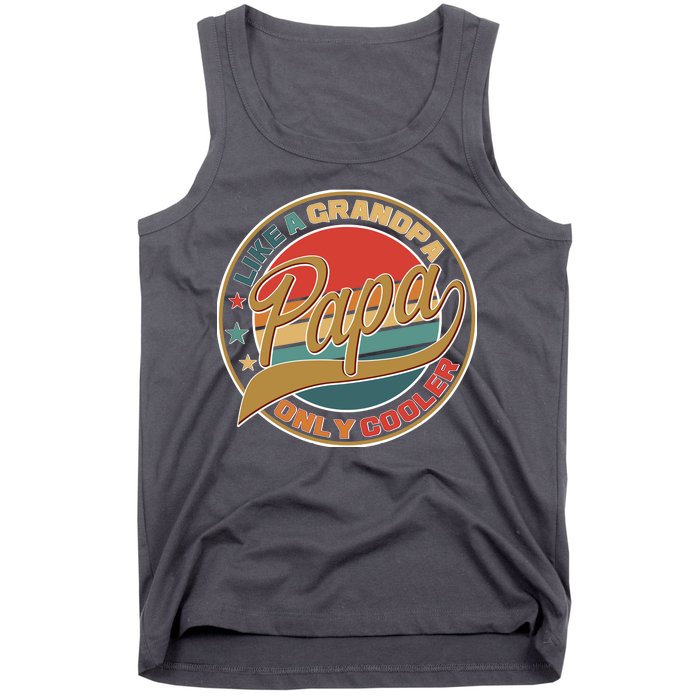 Papa Like A Grandpa Only Cooler Emblem Tank Top