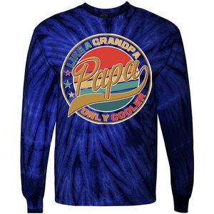 Papa Like A Grandpa Only Cooler Emblem Tie-Dye Long Sleeve Shirt